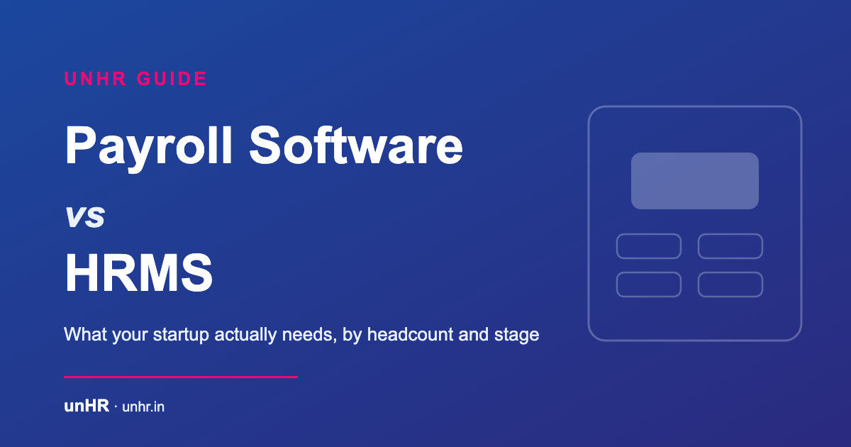 Thumbnail for: Payroll Software vs HRMS: What Your Startup Actually Needs