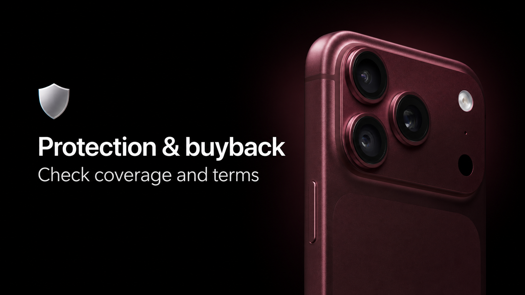 Burgundy iPhone 18 Pro beside a shield symbol, captioned protection and buyback, check coverage and terms