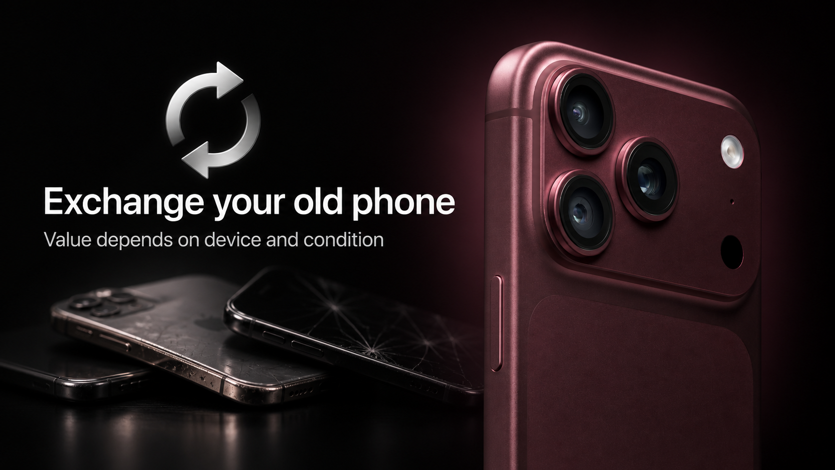 Burgundy iPhone 18 Pro beside older damaged phones and an exchange symbol, captioned that value depends on device and condition